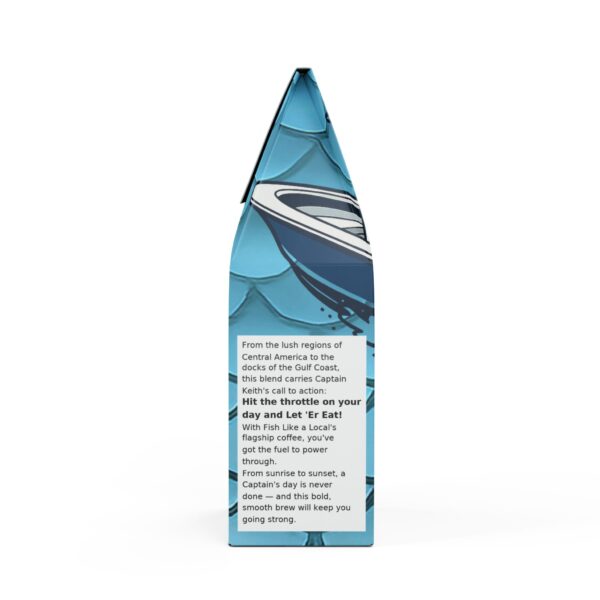 Fish Like a Local “Let ’Er Eat” Coffee – Medium Roast Central American Blend | Bold, Smooth Fuel for Fishermen & Adventurers